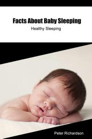 Cover of Facts about Baby Sleeping