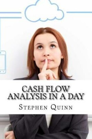 Cover of Cash Flow Analysis in a Day