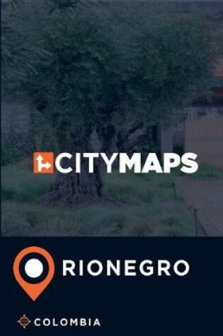 Cover of City Maps Rionegro Colombia