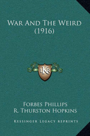 Cover of War and the Weird (1916)