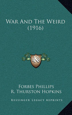 Book cover for War and the Weird (1916)