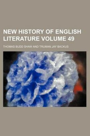 Cover of New History of English Literature Volume 49