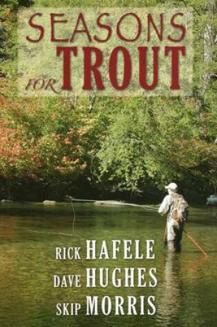 Cover of Seasons for Trout