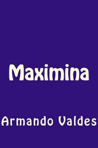 Cover of Maximina