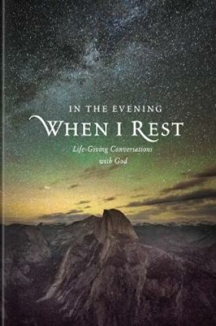 Cover of In the Evening When I Rest