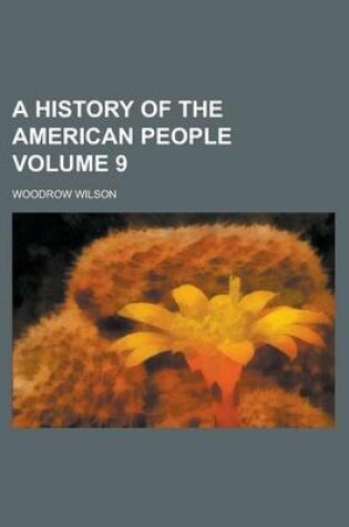 Cover of A History of the American People (Volume 9)