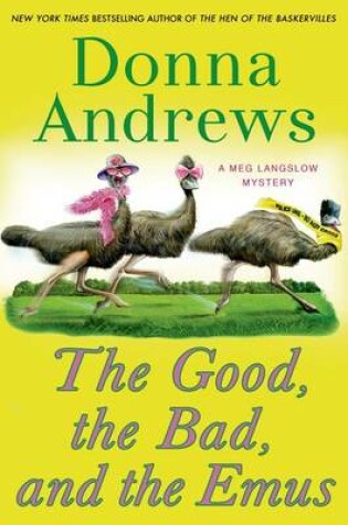 Cover of The Good, the Bad, and the Emus
