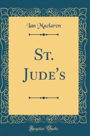 Cover of St. Jude's (Classic Reprint)