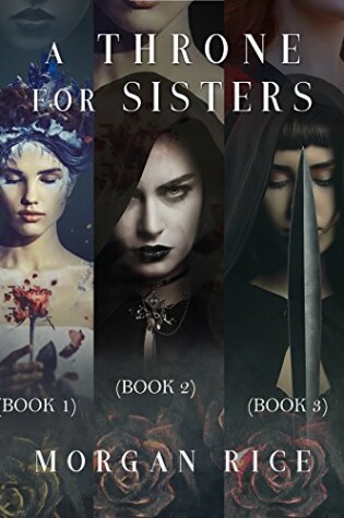 Cover of A Throne for Sisters (Books 1, 2, and 3)