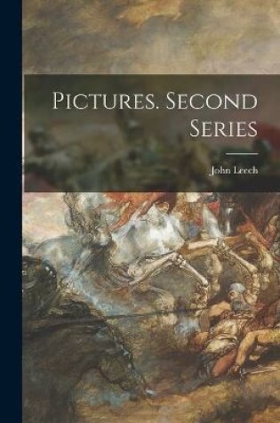 Cover of Pictures. Second Series