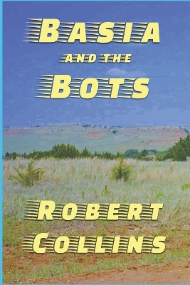 Book cover for Basia and the Bots