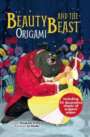 Cover of Beauty and the Beast and Characters in Origami