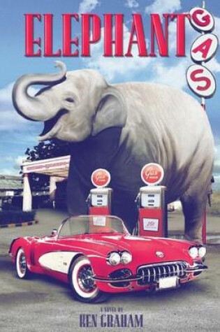 Cover of Elephant Gas