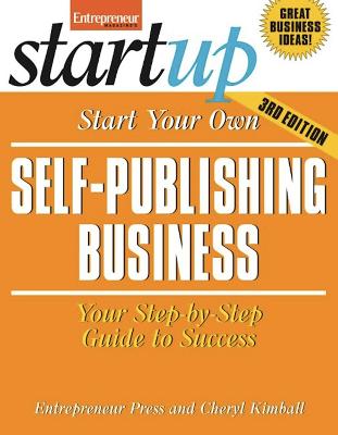 Book cover for Start Your Own Self-Publishing Business 3/E