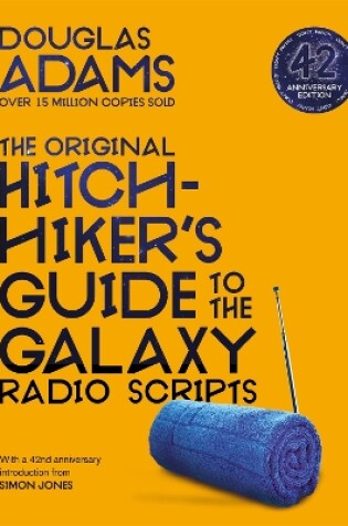 Cover of The Original Hitchhiker's Guide to the Galaxy Radio Scripts