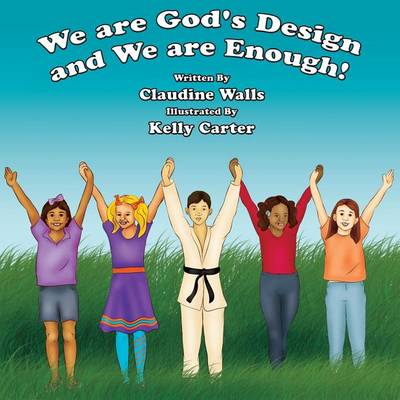 Book cover for We are God's Design and We are Enough