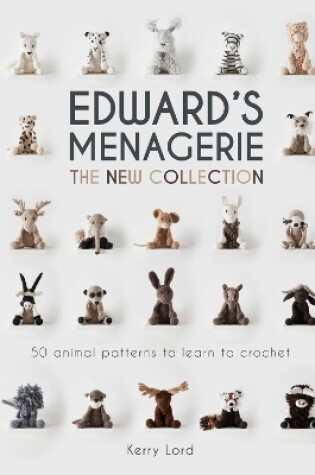 Cover of Edward's Menagerie: The New Collection