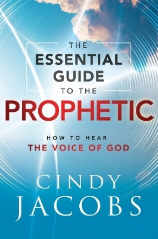 Cover of The Essential Guide to the Prophetic