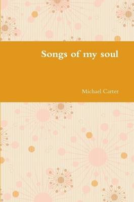 Book cover for Songs of My Soul