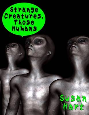 Book cover for Strange Creatures, Those Humans