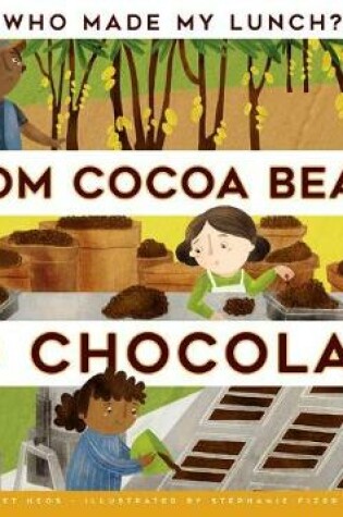 Cover of From Cocoa Beans to Chocolate