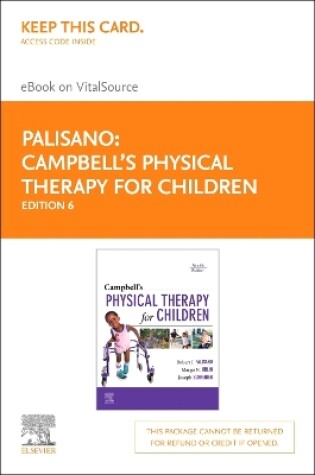 Cover of Campbell's Physical Therapy for Children Expert Consult Elsevier eBook on Vitalsource (Retail Access Card)