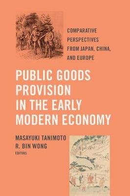 Cover of Public Goods Provision in the Early Modern Economy