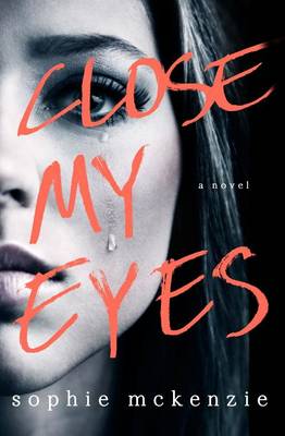Book cover for Close My Eyes