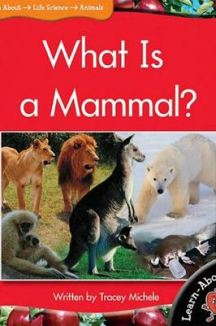 Cover of Lab Lvl15 What is a Mammal
