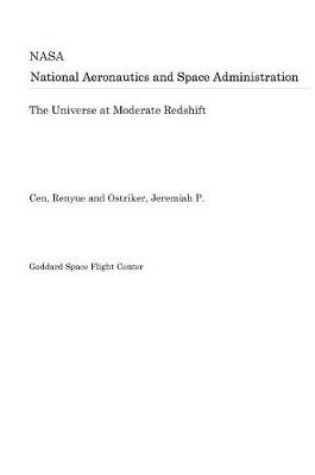 Cover of The Universe at Moderate Redshift