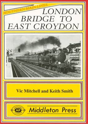 Book cover for London Bridge to East Croydon