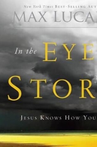 Cover of In the Eye of the Storm (Library Edition)