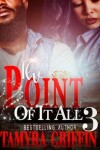 Book cover for The Point Of It All 3