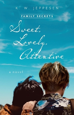 Cover of Sweet, Lovely, Attentive