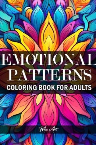 Cover of Emotional Patterns - Coloring Book for Adults