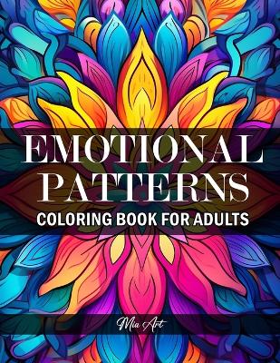 Book cover for Emotional Patterns - Coloring Book for Adults