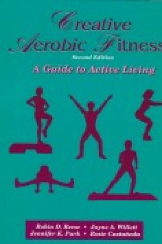 Cover of CREATIVE AEROBIC FITNESS