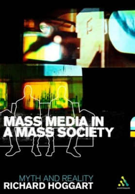 Book cover for Mass Media in a Mass Society