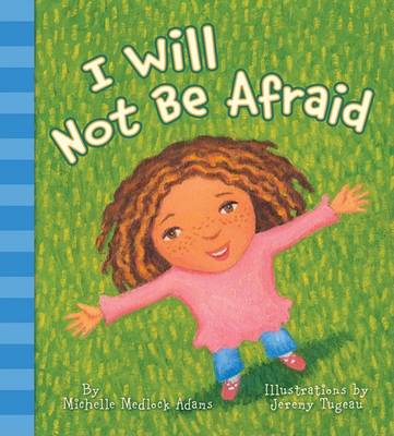 Cover of I Will Not Be Afraid