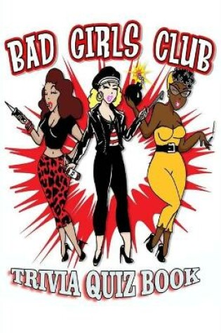 Cover of Bad Girls Club