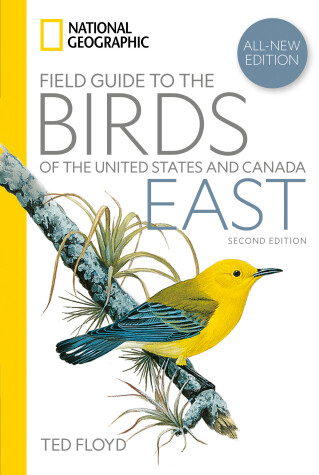 Book cover for National Geographic Field Guide to the Birds of the United States and Canada—East, 2nd Edition