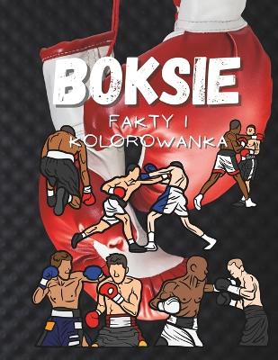 Book cover for Fakty o Boksie i kolorowanka