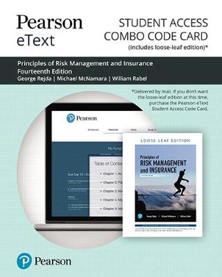 Book cover for Pearson Etext for Principles of Risk Management and Insurance -- Combo Access Card