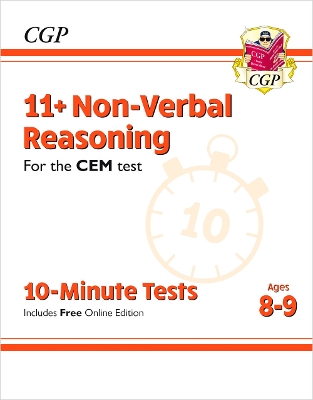 Book cover for 11+ CEM 10-Minute Tests: Non-Verbal Reasoning - Ages 8-9 (with Online Edition)