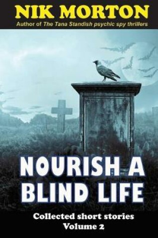 Cover of Nourish A Blind Life