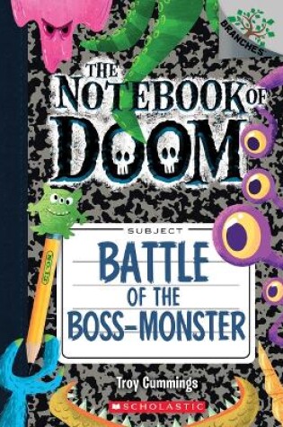 Cover of Battle of the Boss-Monster: A Branches Book