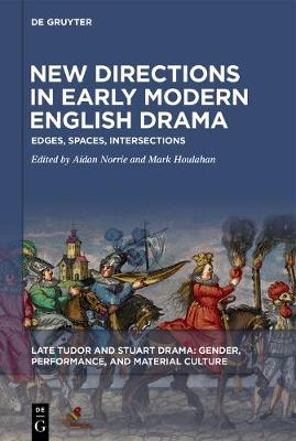 Book cover for New Directions in Early Modern English Drama