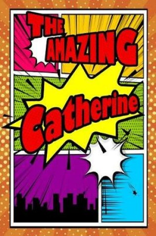 Cover of The Amazing Catherine