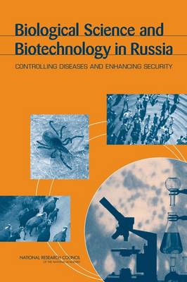 Book cover for Biological Science and Biotechnology in Russia