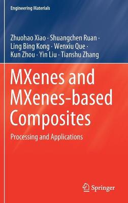 Cover of MXenes and MXenes-based Composites